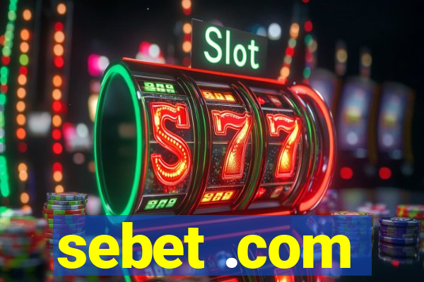 sebet .com